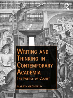 cover image of Writing and Thinking in Contemporary Academia